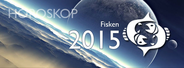 Fisken gratis horoskop 2015 Fisken gratis horoskop 2015